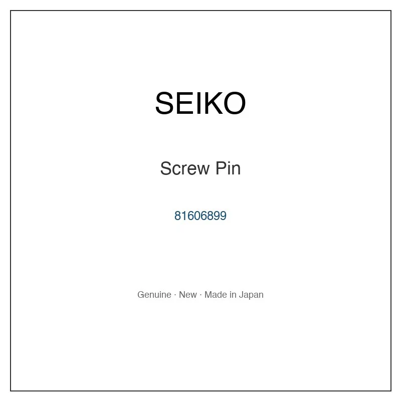 SEIKO 81606899 Screw Pin for SAPQ002 SAPQ002J SAPQ004 SAPQ004J SAPQ006 and More Models