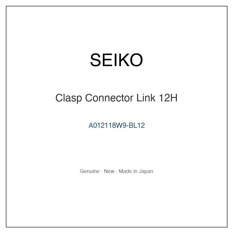 SEIKO A012118W9-BL12 Clasp Connector Link 12H for SBGJ229 SBGJ229G SBGJ233 SBGJ233G and More Models