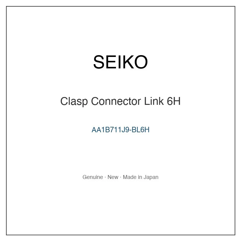 SEIKO AA1B711J9-BL6H Clasp Connector Link 6H for SBGA373 SBGA373G SBGA375 SBGA375G SBGA409 and More Models
