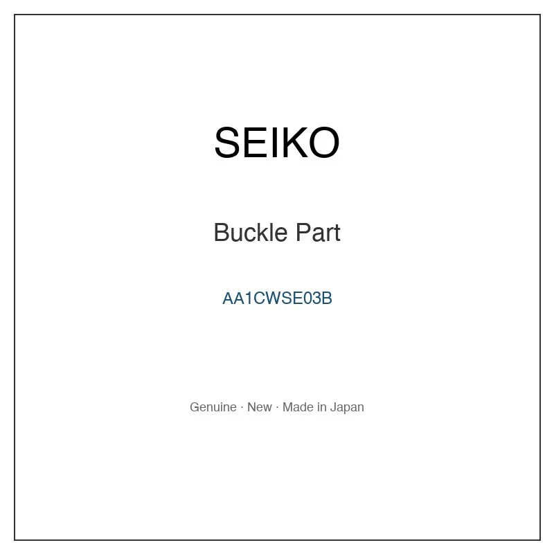 SEIKO AA1CWSE03B Buckle Part for SBSA036 and More Models