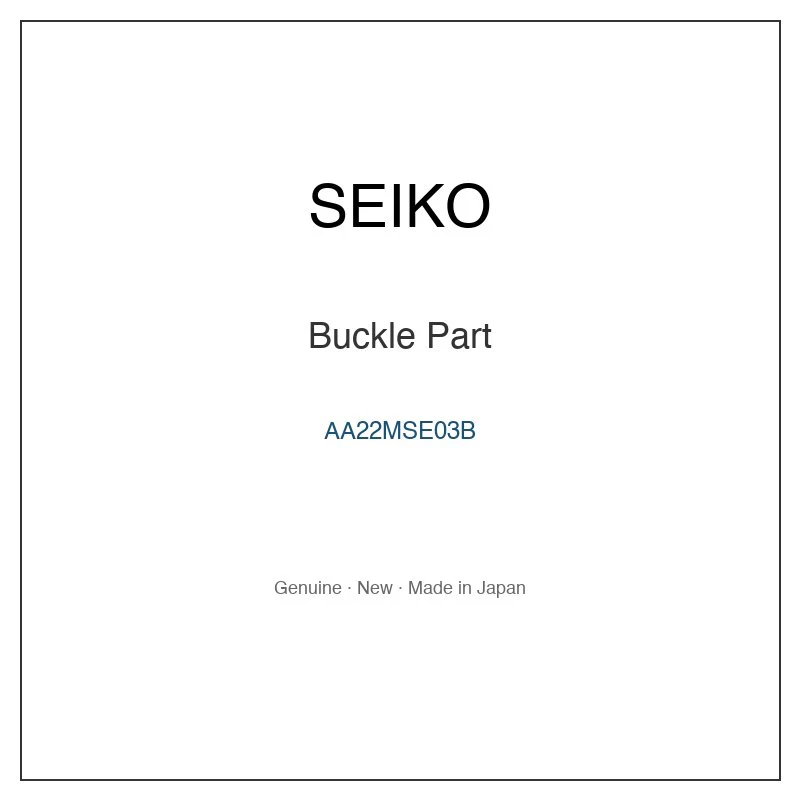 SEIKO AA22MSE03B Buckle Part for SSDE012 SWR068P1 SWR082P1 and More Models