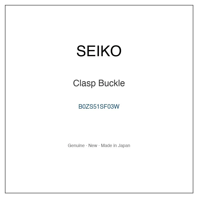 SEIKO B0ZS51SF03W Clasp Buckle for SBTM316 and More Models