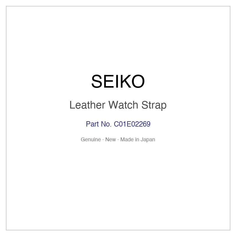 SEIKO C01E02269 Leather Watch Strap for STGK006 STGK006J and More Models
