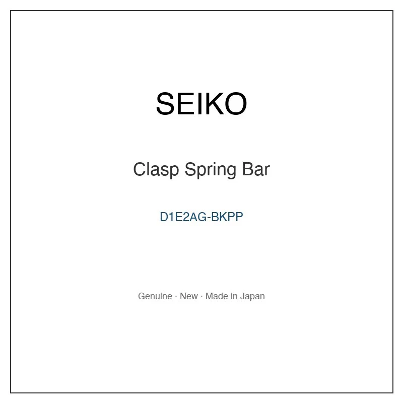 SEIKO D1E2AG-BKPP Clasp Spring Bar for SBCA001 SBCA001J SBCA007 SBCA007J SBCA009 and More Models