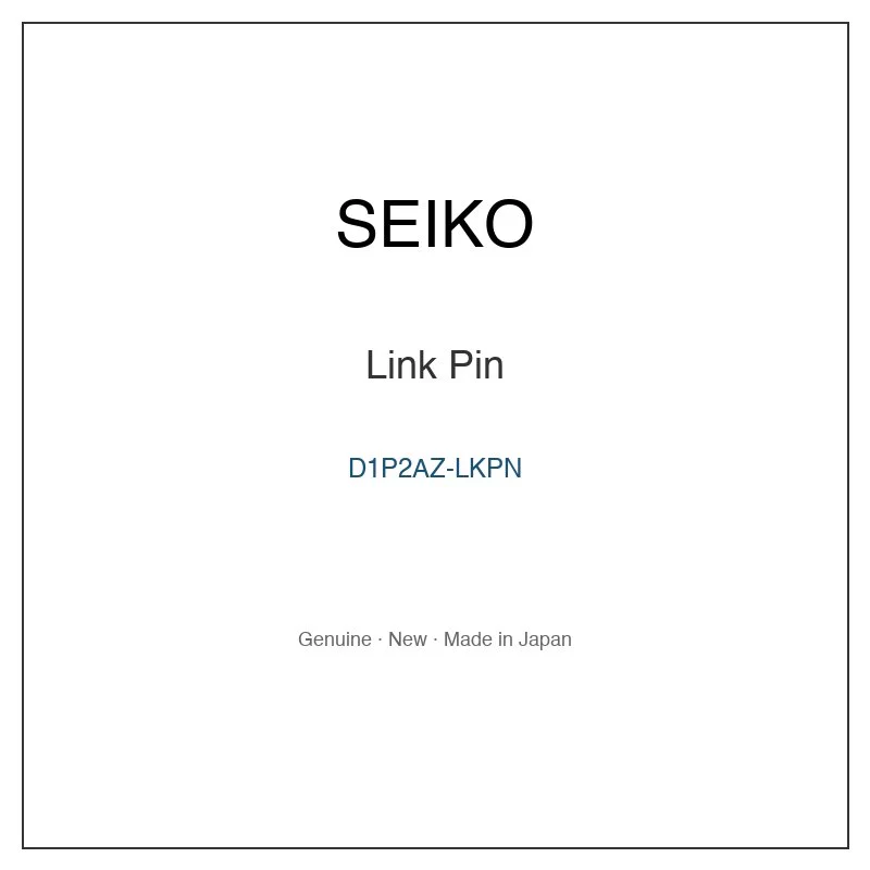 SEIKO D1P2AZ-LKPN Link Pin for SCDP019 SCDP039 and More Models