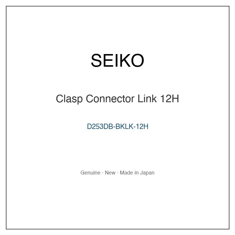 SEIKO D253DB-BKLK-12H Clasp Connector Link 12H for SBGA005 SBGA005J SBGA007 SBGA009 SBGA011 and More Models