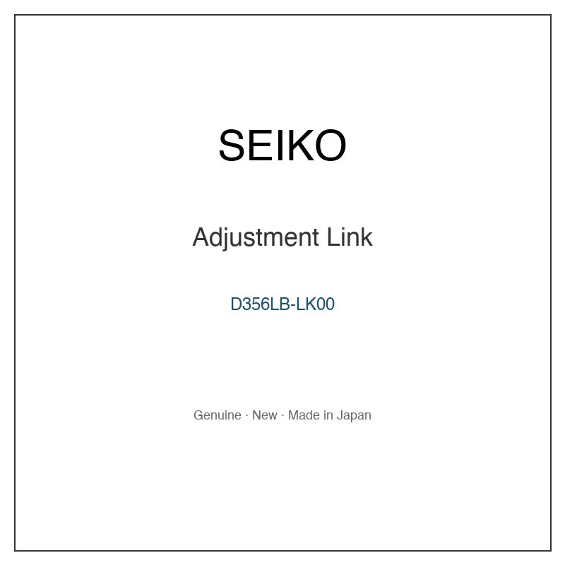 SEIKO D356LB-LK00 Adjustment Link for STPS023 STPS025 STPS077 STPS079 and More Models