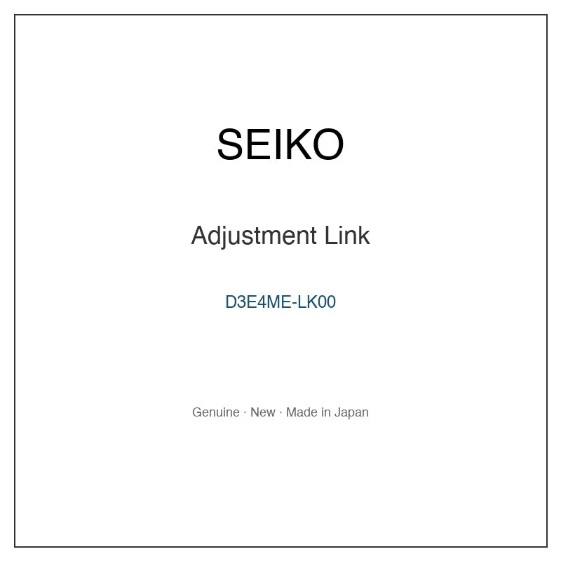 SEIKO D3E4ME-LK00 Adjustment Link for SBTM00G SBTM053 SBTM053J SBTM055 SBTM057 and More Models
