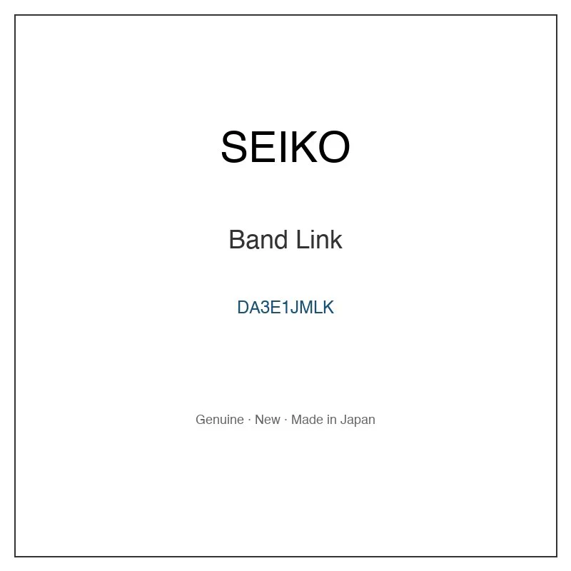 SEIKO DA3E1JMLK Band Link for SSVR025 SSVR025J SSVR031 SSVR031J SSVR105 and More Models