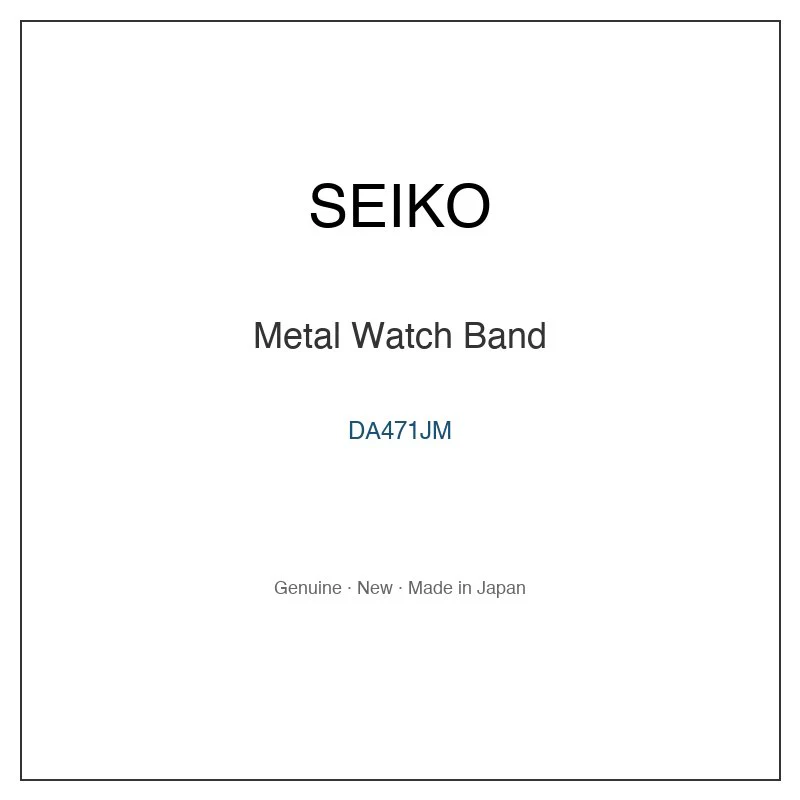 SEIKO DA471JM Metal Watch Band for SWDT031 SWDT033 SWDT040 SWDT040J and More Models