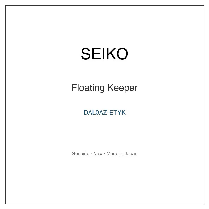 SEIKO DAL0AZ-ETYK Floating Keeper for SBBA001 SBBK001 SBBK002 SBBN007 SBBN007J and More Models