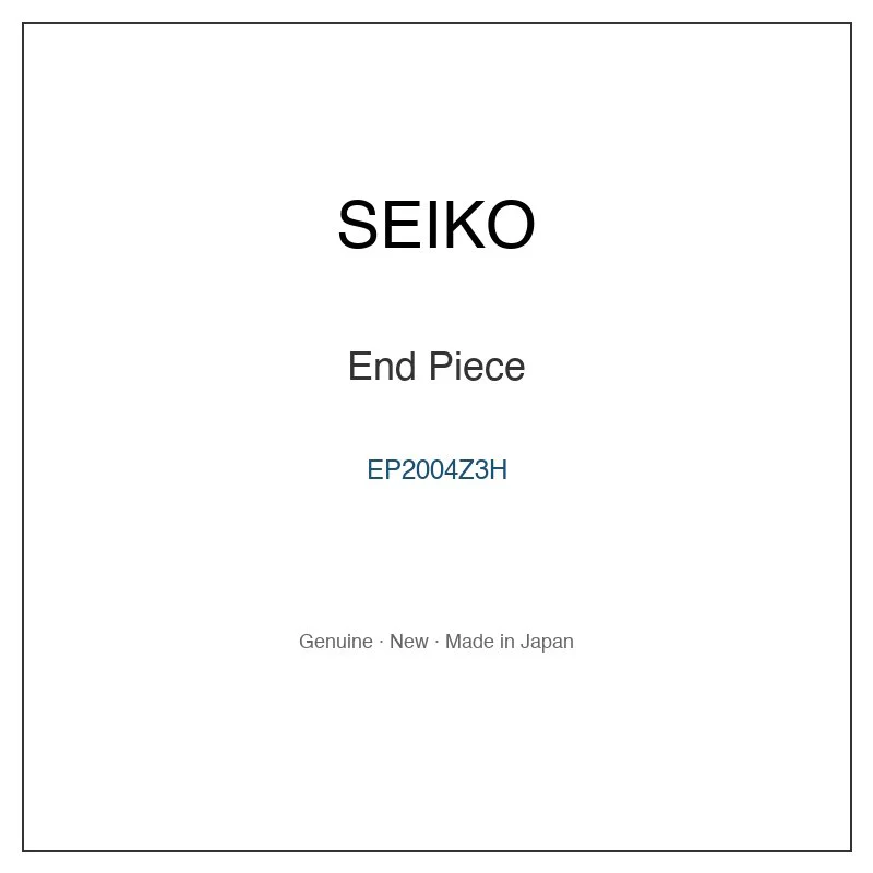 SEIKO EP2004Z3H End Piece for SBDC207 SBDC209 SPB503J1 SPB505J1 and More Models
