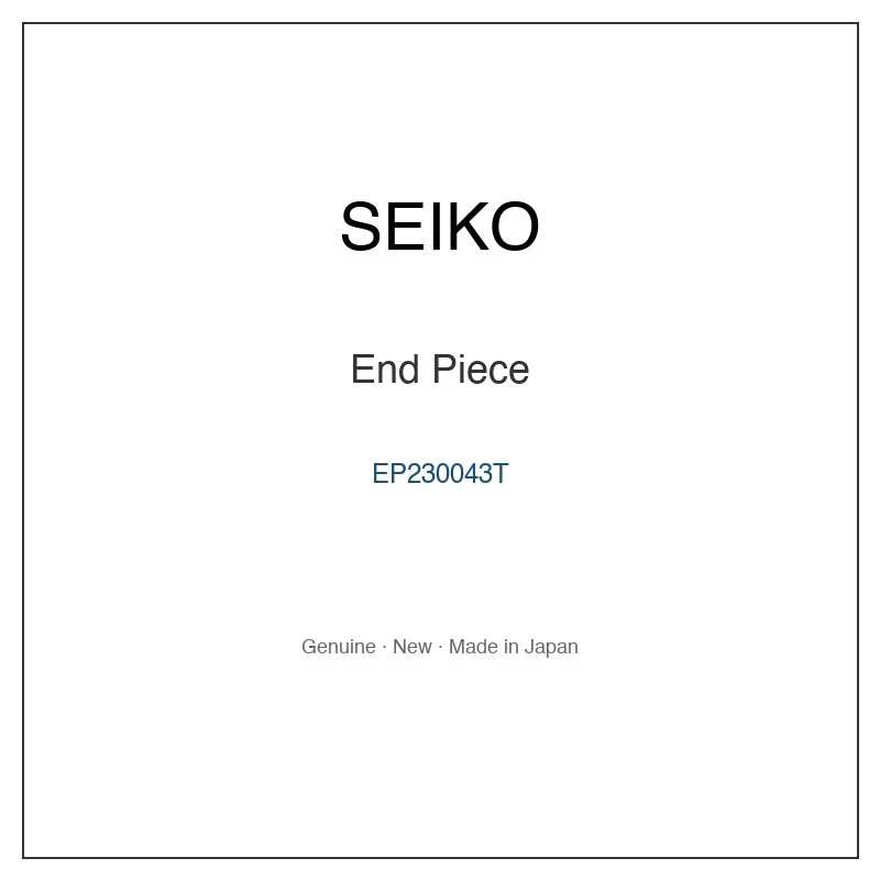 SEIKO EP230043T End Piece for SBGC249 SBGC249G SBGC251 SBGC251G SBGC261 and More Models