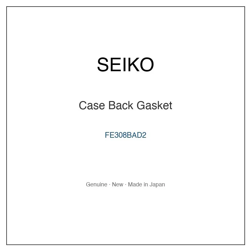 SEIKO FE308BAD2 Case Back Gasket for S23595K1 S23597K1 SADM007 SADM008 SADM009 and More Models