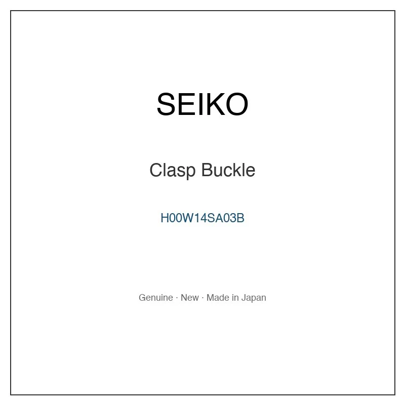 SEIKO H00W14SA03B Clasp Buckle for SARZ007 SARZ008 SCVE021 SCVE023 SGEE73P1 and More Models