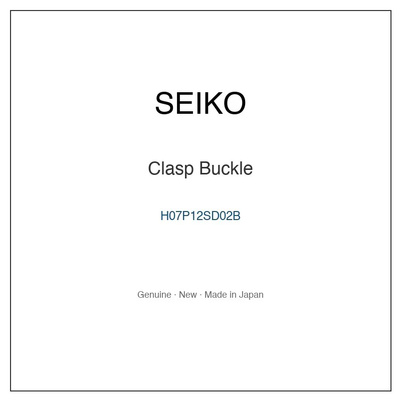 SEIKO H07P12SD02B Clasp Buckle for SBEJ015 SPB411J1 SPB411JC and More Models