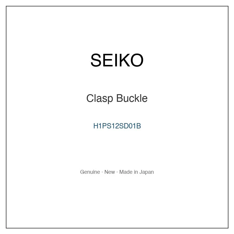 SEIKO H1PS12SD01B Clasp Buckle for SAGA00F SAGZ063 SAGZ065 SAGZ065J SAGZ067 and More Models