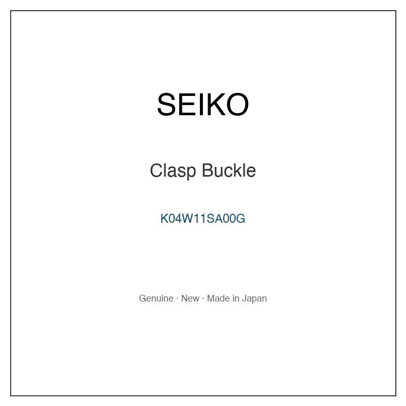 SEIKO K04W11SA00G Clasp Buckle for SBCZ00C SBCZ011 SBCZ011J SBCZ013 SBCZ013J and More Models