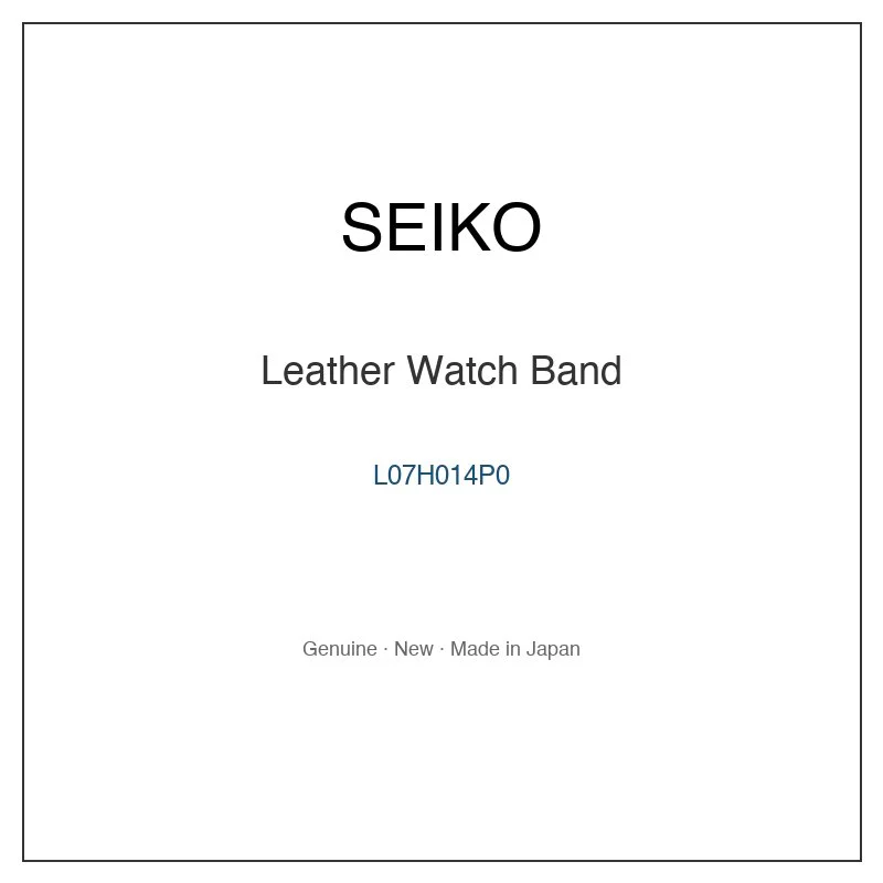 SEIKO L07H014P0 Leather Watch Band for SPC120P1 SRN054J1 SRN054P1 SRN078P1 SRP706J1 and More Models