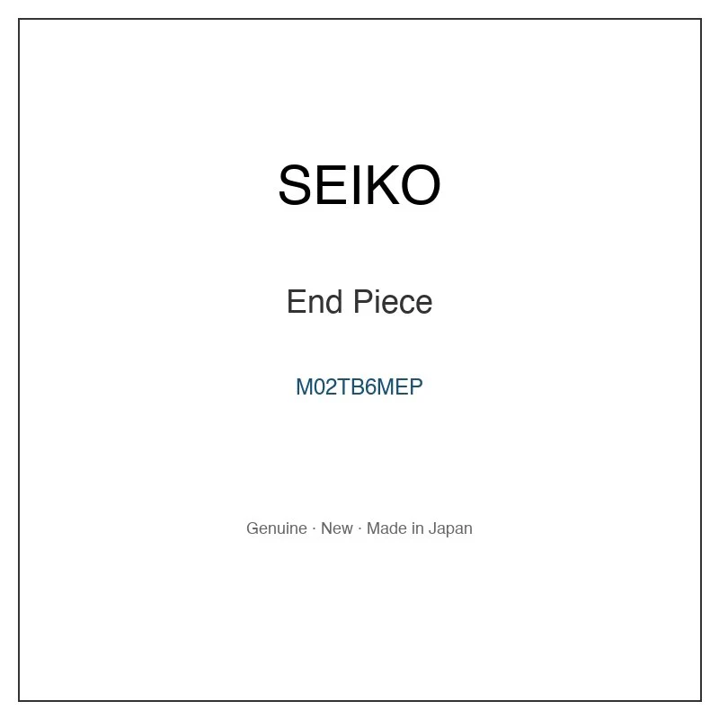 SEIKO M02TB6MEP End Piece for SBPJ015 SBPJ015J SBPJ017 SBPJ017J SBPJ019 and More Models