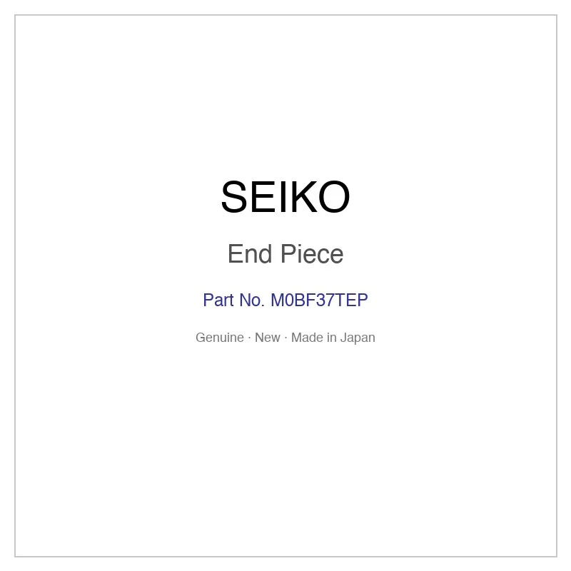 SEIKO M0BF37TEP End Piece for SBPX101 SBPX101J SBPX103 SBPX103J SBPX107 and More Models