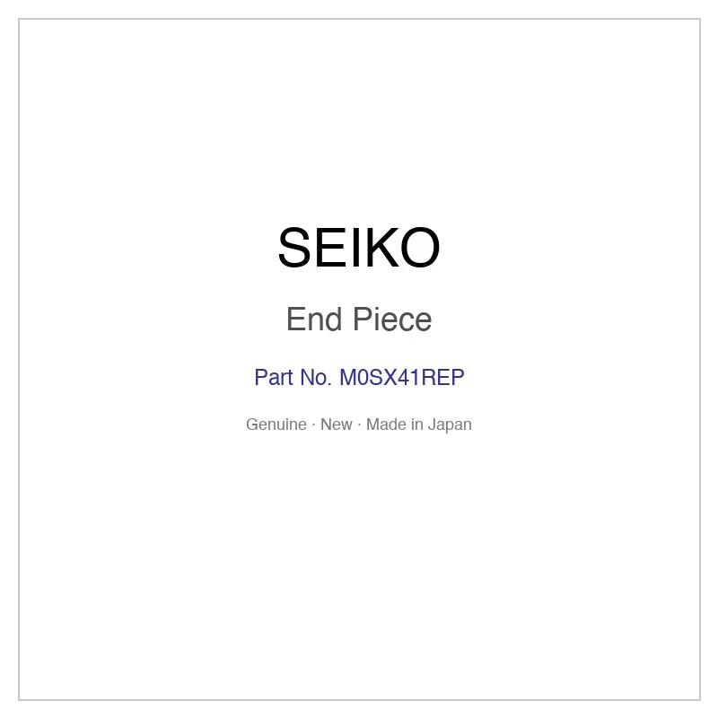 SEIKO M0SX41REP End Piece for SARV006 and More Models