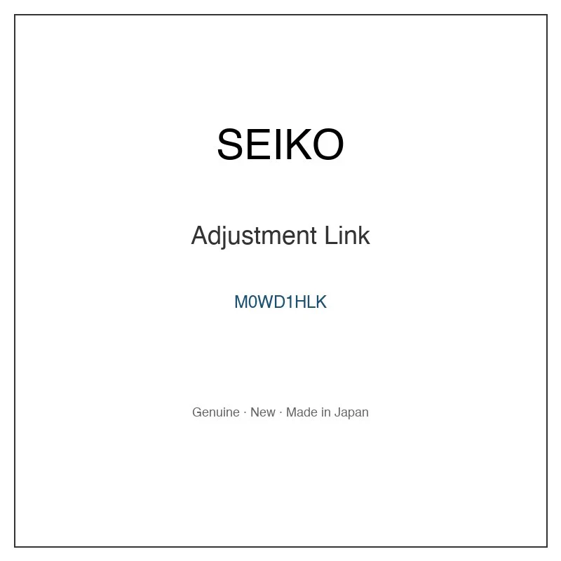 SEIKO M0WD1HLK Adjustment Link for SAGA177J SBTM337 SBTM339 SBTM341 SBTM345 and More Models