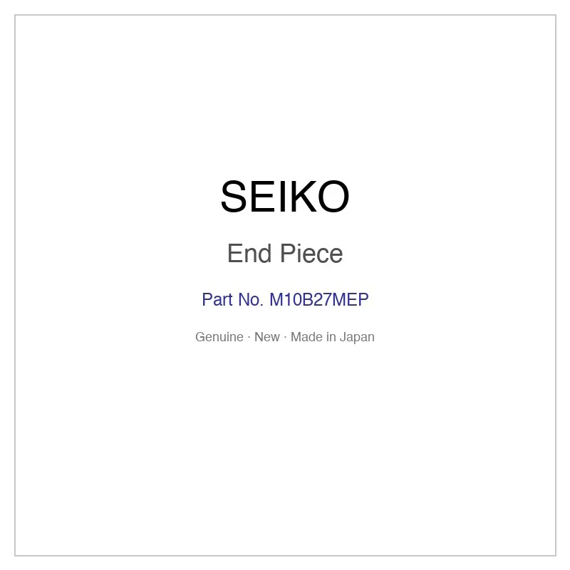 SEIKO M10B27MEP End Piece for SBSA209 and More Models