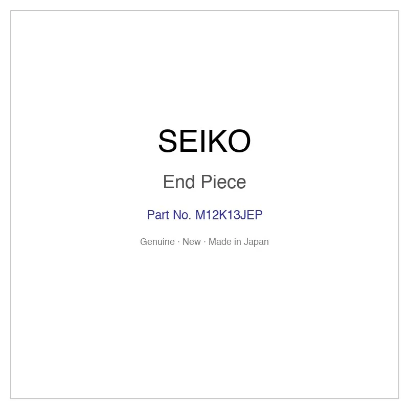 SEIKO M12K13JEP End Piece for SBSA223 SRPK17J8 SRPK17K1 SRPK17KC and More Models