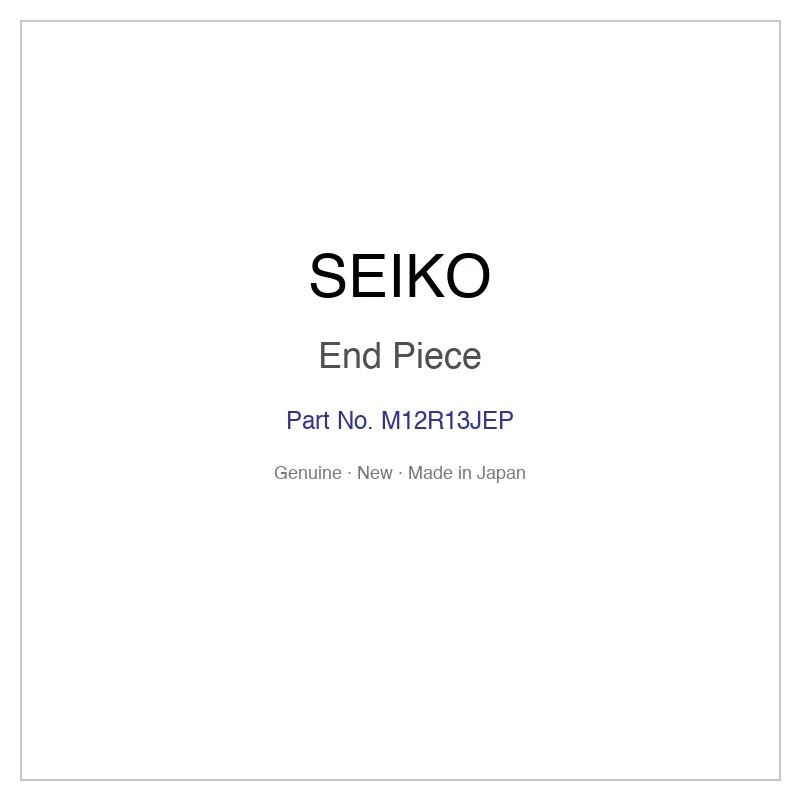 SEIKO M12R13JEP End Piece for SARY265 SARY267 SRPL71J1 SRPL73J1 and More Models