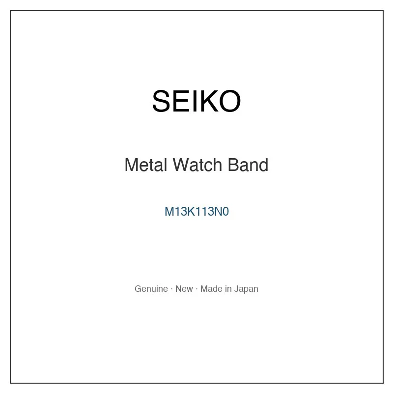 SEIKO M13K113N0 Metal Watch Band for SBDJ065 SNE599P1 SNE599PC and More Models