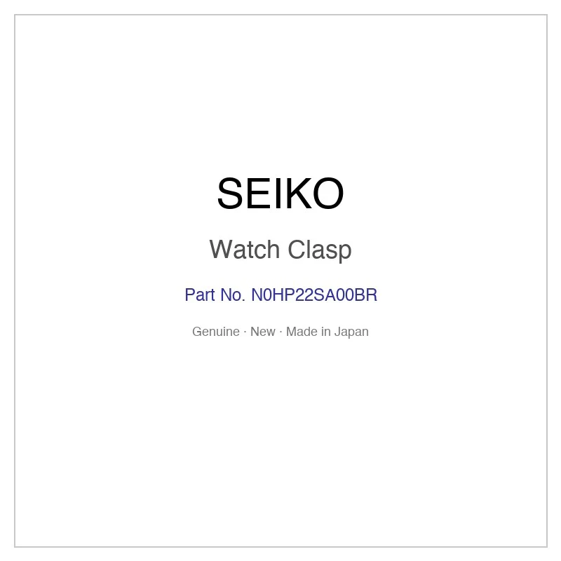 SEIKO N0HP22SA00BR Watch Clasp for SSQR001 and More Models