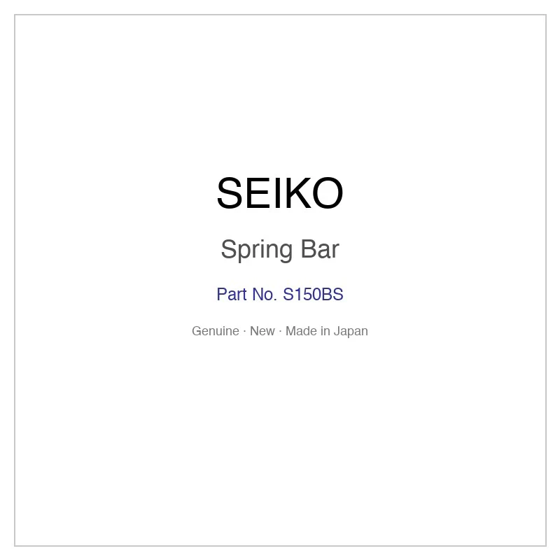 SEIKO S150BS Spring Bar for SNE872P9 SNE874P9 SNE875P9 SPB233J1 SPB234J1 and More Models