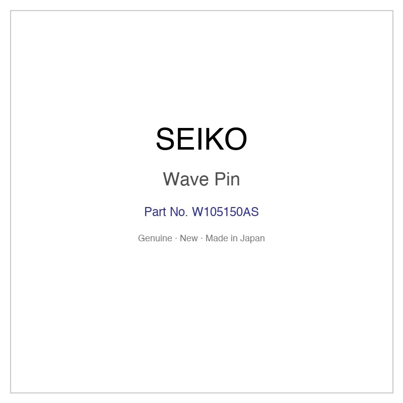 SEIKO W105150AS Wave Pin for SRZ399J1 SRZ399P1 SRZ400J1 SRZ400P1 SRZ402J1 and More Models