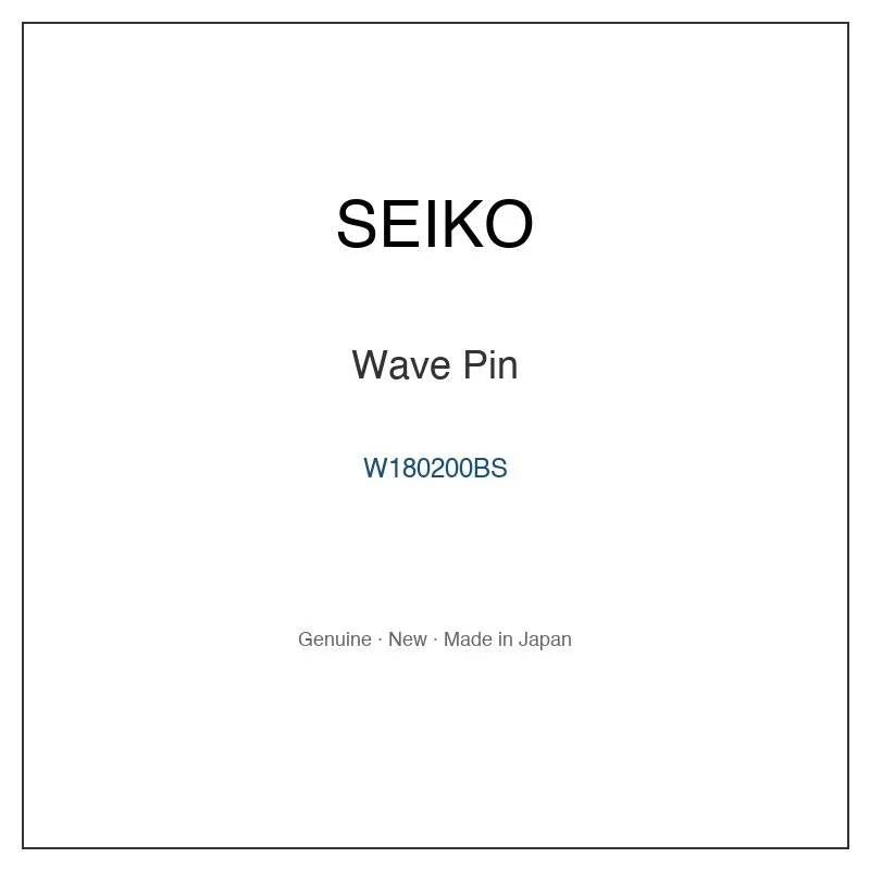 SEIKO W180200BS Wave Pin for SKA467P1 SKA467P2 SKA469P1 SKA469P2 SKA470P1 and More Models