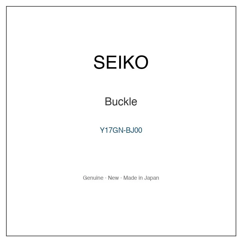 SEIKO Y17GN-BJ00 Buckle for SADX060 SADX062 and More Models