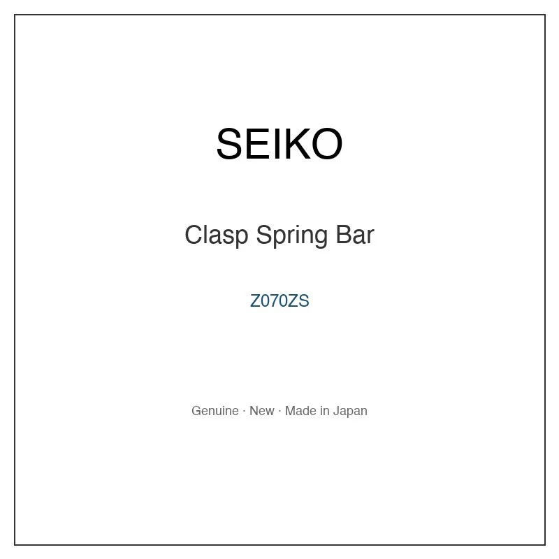 SEIKO Z070ZS Clasp Spring Bar for SUJG61P9 SUJG63P9 SUJG64P9 SUJG66P9 SUJG68P9 and More Models
